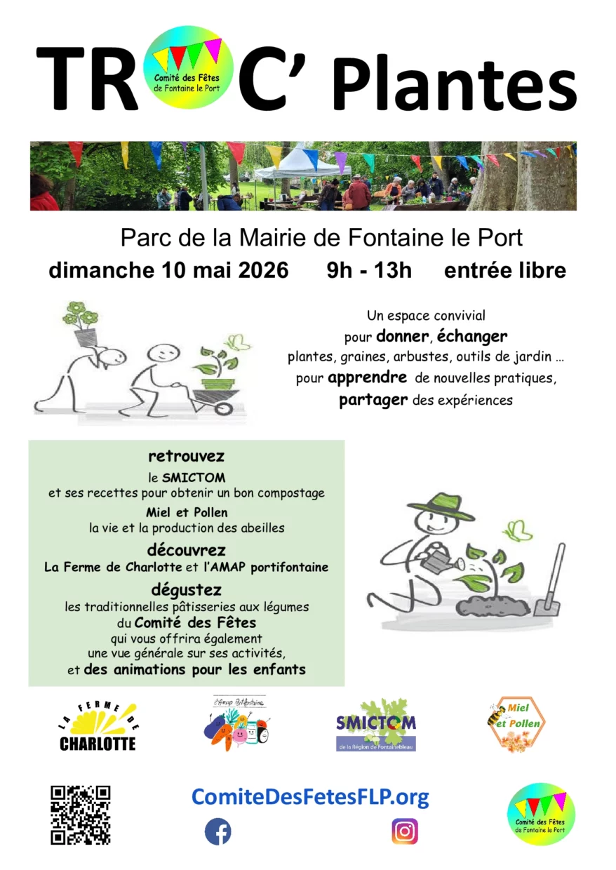 encore quelques semaines pour se préparer à participer au TROC'Plantes de printemps de Fontaine le Port en accès libre et gratuit
